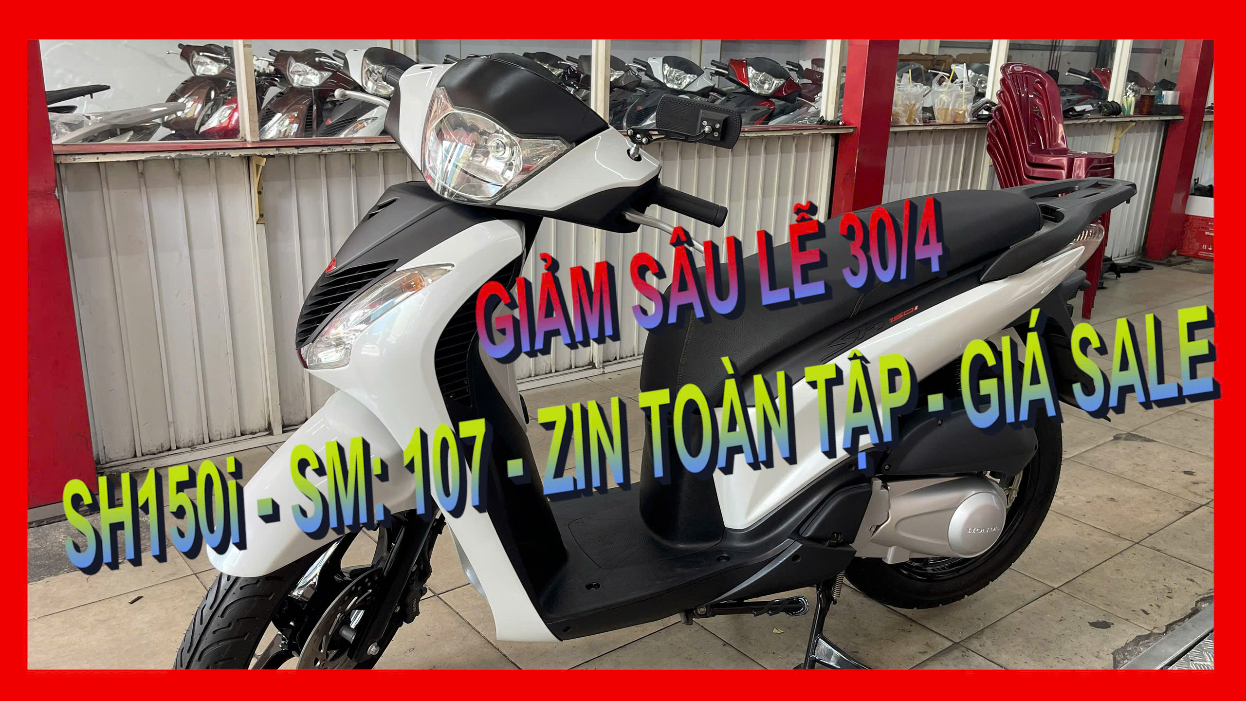 SH THANH TUYÊN GIỚI THIỆU SH150I, TRẮNG ĐEN, SM: 107, XE ZIN TOÀN TẬP.
