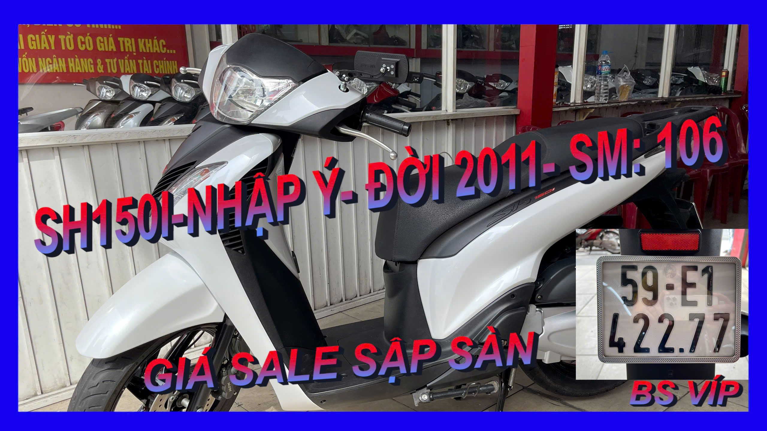 SH THANH TUYÊN GIỚI THIỆU SH150I, TRẮNG ĐEN, SM: 106, BIỂN SỐ CẶP, XE ZIN, BẢO HÀNH 3 NĂM